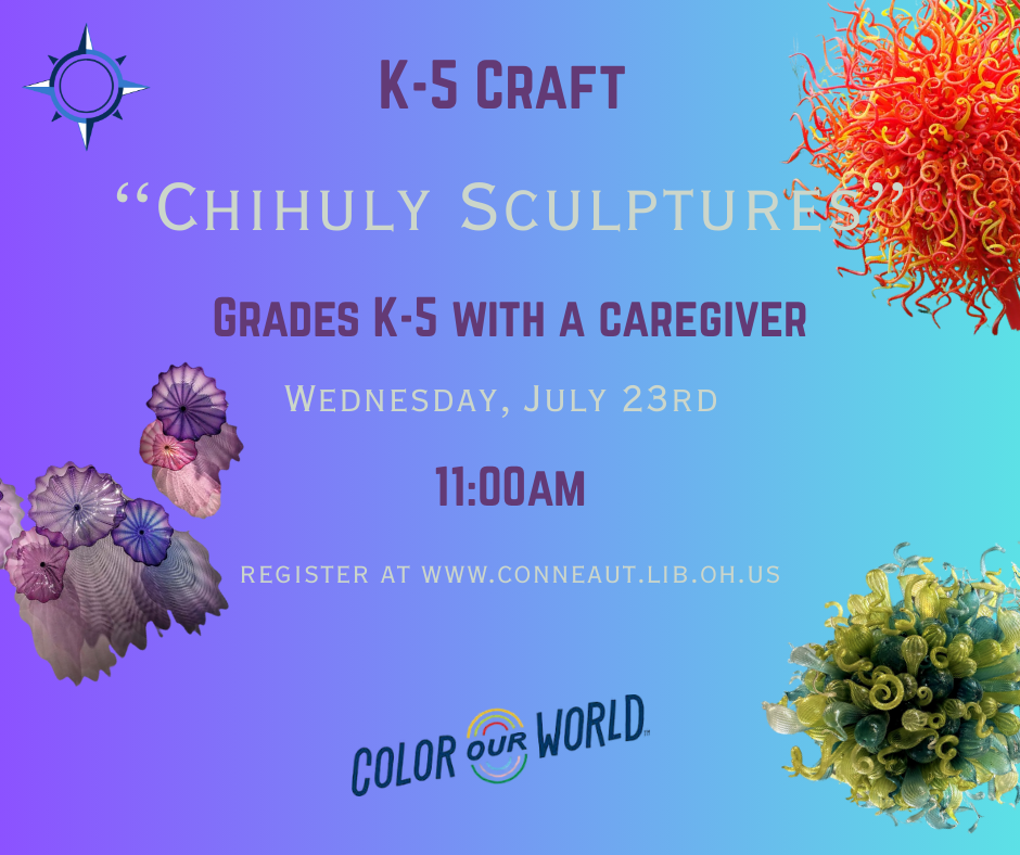 chihuly sculptures program, wednesday july 23rd for kids grade k-5